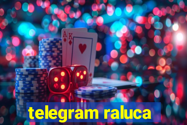 telegram raluca