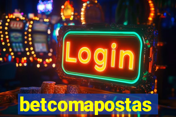 betcomapostas