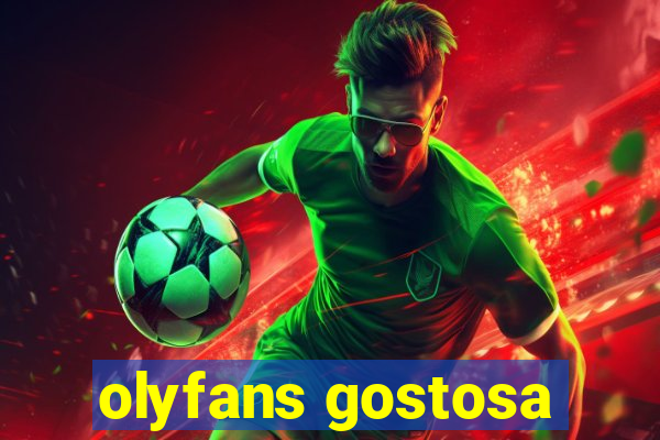 olyfans gostosa