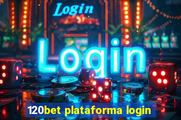 120bet plataforma login