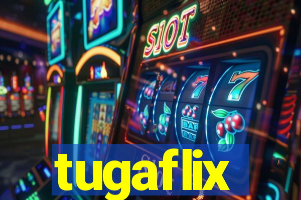 tugaflix