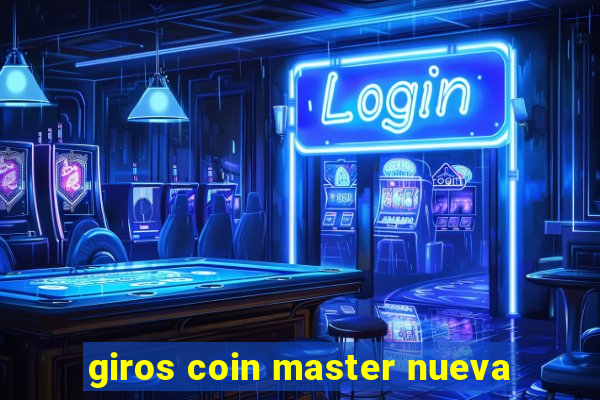 giros coin master nueva