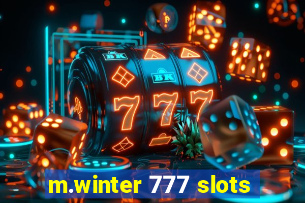 m.winter 777 slots