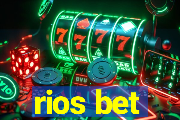 rios bet