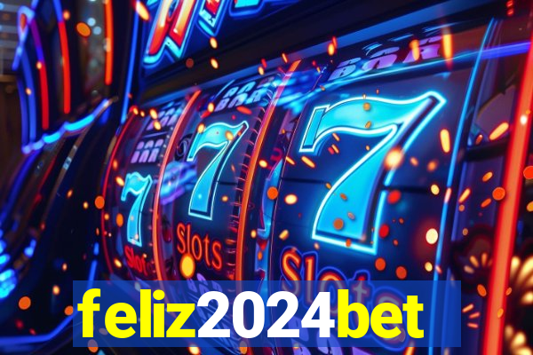 feliz2024bet