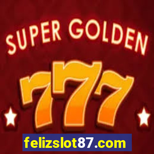 felizslot87.com