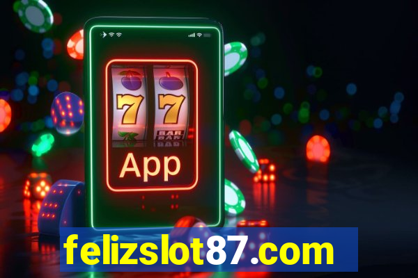 felizslot87.com