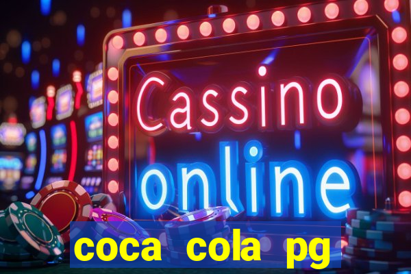 coca cola pg plataforma de jogos