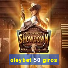 oleybet 50 giros