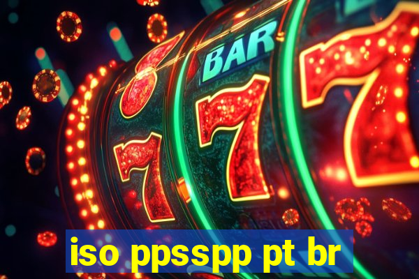 iso ppsspp pt br