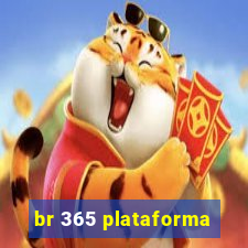 br 365 plataforma