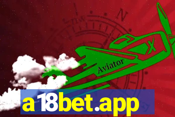 a18bet.app