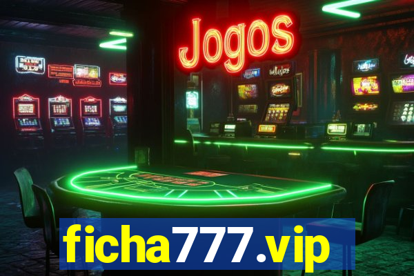 ficha777.vip