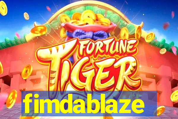 fimdablaze