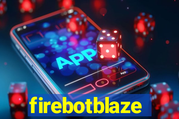 firebotblaze