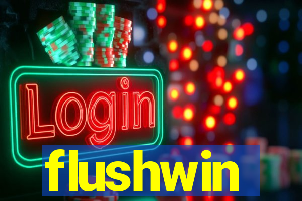 flushwin