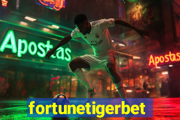 fortunetigerbet