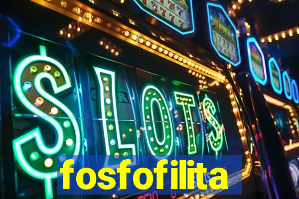 fosfofilita