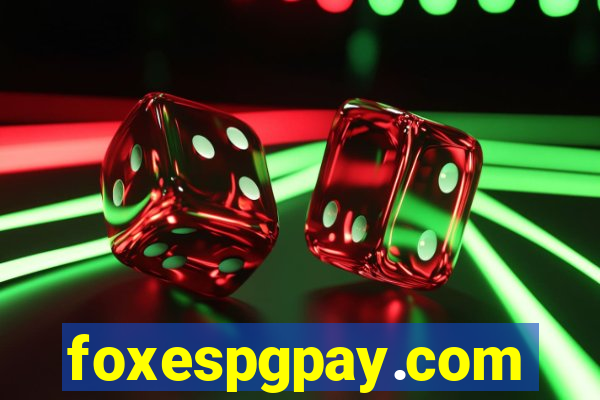 foxespgpay.com