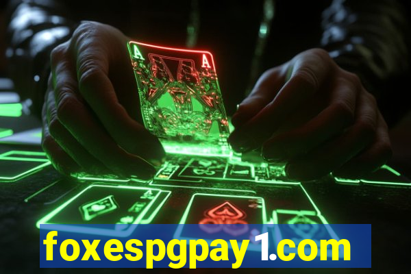 foxespgpay1.com