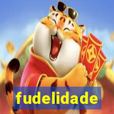 fudelidade