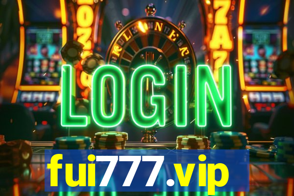 fui777.vip