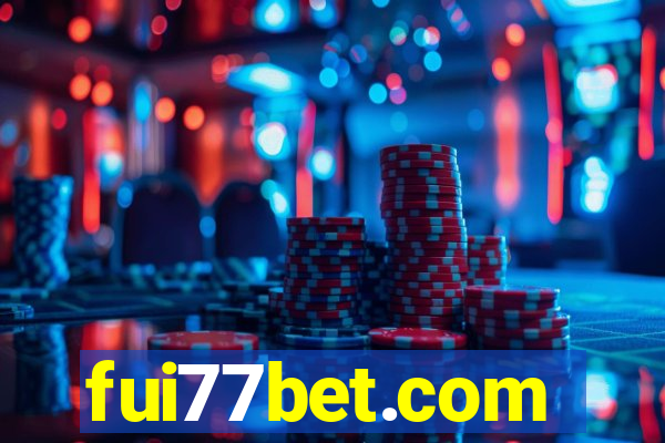 fui77bet.com