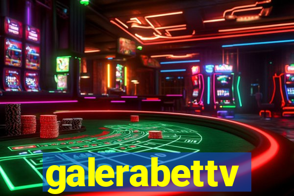 galerabettv