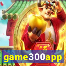 game300app