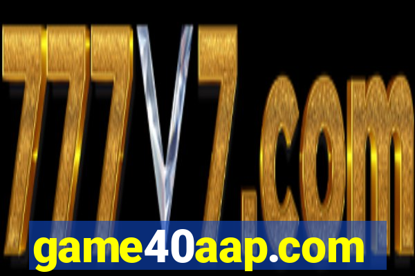 game40aap.com