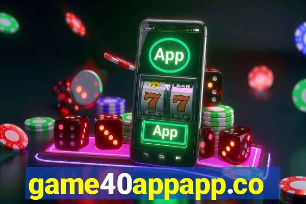 game40appapp.com