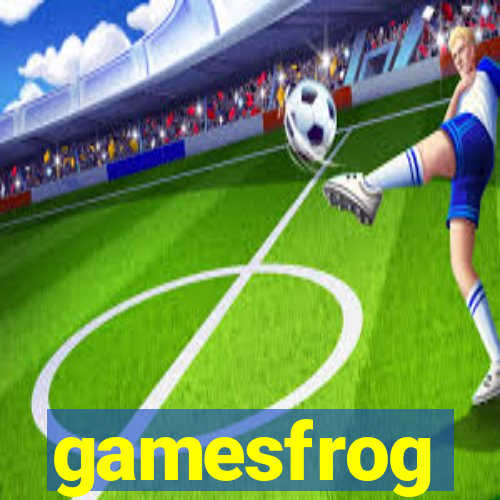 gamesfrog