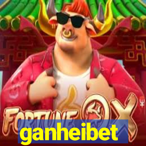 ganheibet