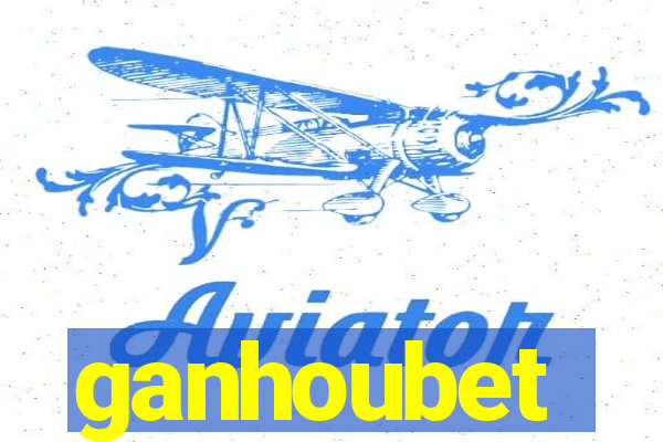 ganhoubet