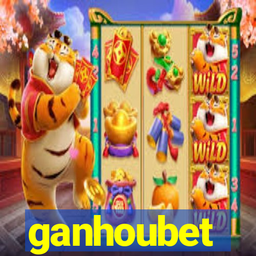 ganhoubet