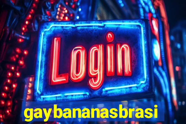 gaybananasbrasil.com