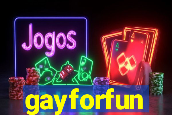 gayforfun