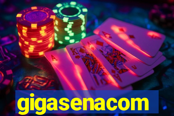 gigasenacom