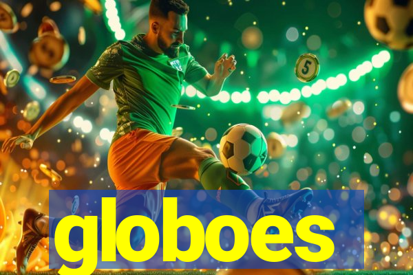 globoes