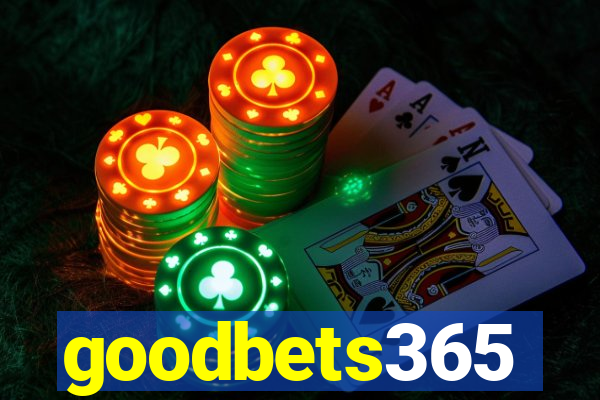 goodbets365