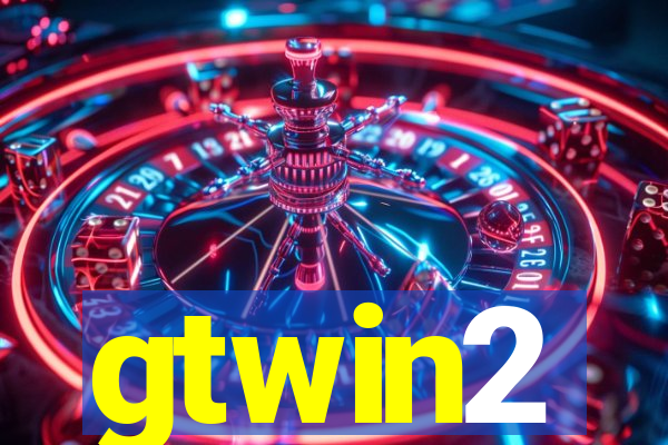 gtwin2