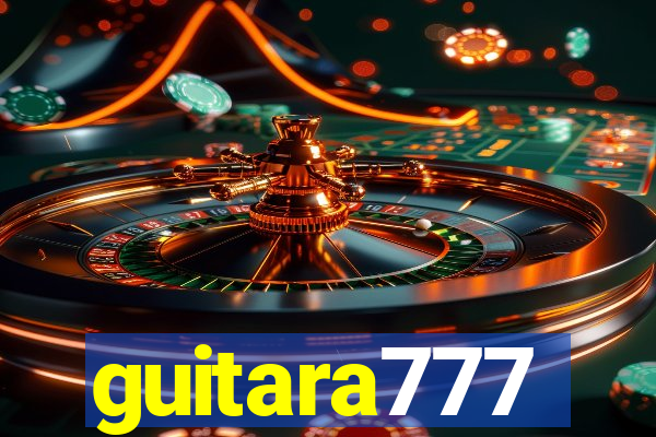 guitara777