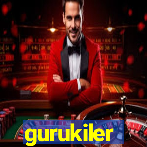 gurukiler