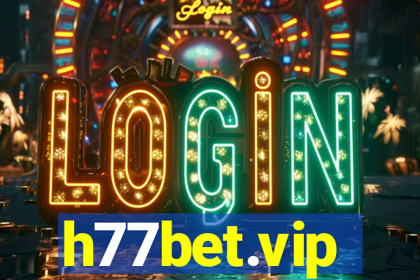 h77bet.vip