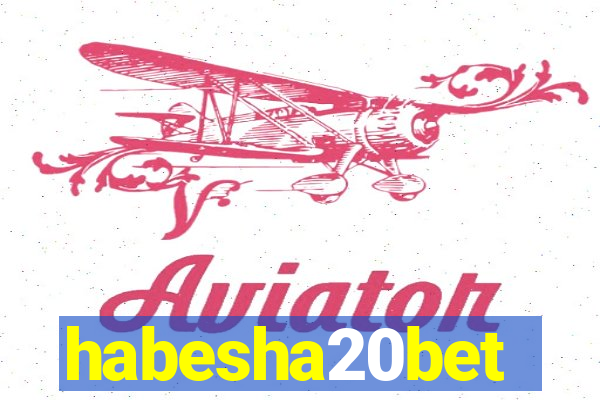 habesha20bet