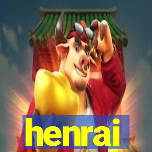 henrai