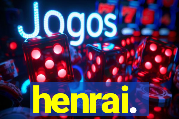 henrai.