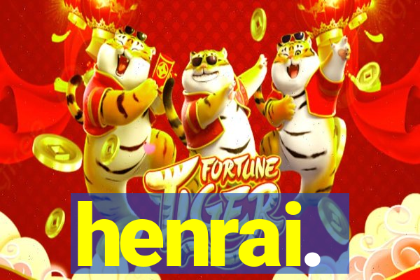 henrai.