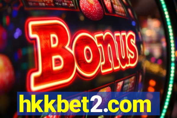 hkkbet2.com