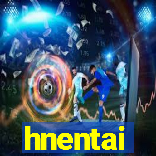 hnentai